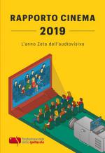 RAPPORTO CINEMA 2019 Anteprima libro RAPPORTO CINEMA 2019
