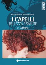 I CAPELLI: BELLEZZA E SALUTE Anteprima libro I CAPELLI: BELLEZZA E SALUTE