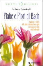 Fiabe e Fiori di Bach Anteprima libro Fiabe e Fiori di Bach