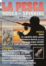 LA PESCA MOSCA E SPINNING Anteprima rivista LA PESCA MOSCA E SPINNING