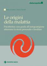 Le origini della malattia Anteprima libro Le origini della malattia