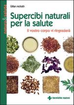 Supercibi naturali per la salute Anteprima libro Supercibi naturali per la salute